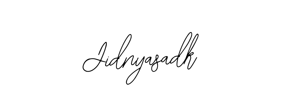 You should practise on your own different ways (Bearetta-2O07w) to write your name (Jidnyasadk) in signature. don't let someone else do it for you. Jidnyasadk signature style 12 images and pictures png