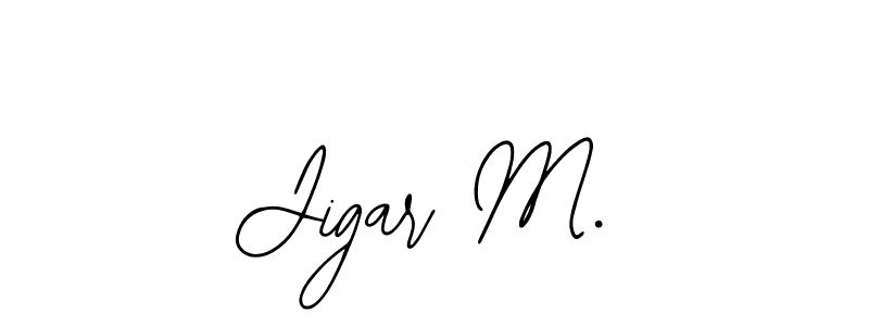 The best way (Bearetta-2O07w) to make a short signature is to pick only two or three words in your name. The name Jigar M. include a total of six letters. For converting this name. Jigar M. signature style 12 images and pictures png