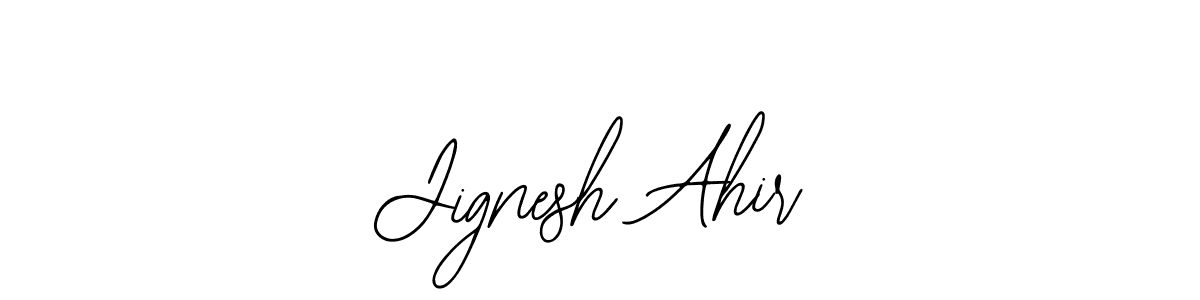 How to make Jignesh Ahir name signature. Use Bearetta-2O07w style for creating short signs online. This is the latest handwritten sign. Jignesh Ahir signature style 12 images and pictures png