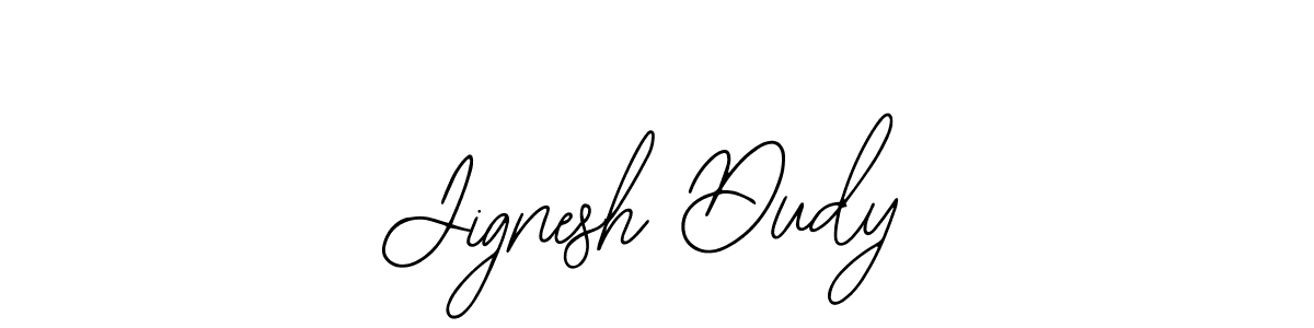 if you are searching for the best signature style for your name Jignesh Dudy. so please give up your signature search. here we have designed multiple signature styles  using Bearetta-2O07w. Jignesh Dudy signature style 12 images and pictures png