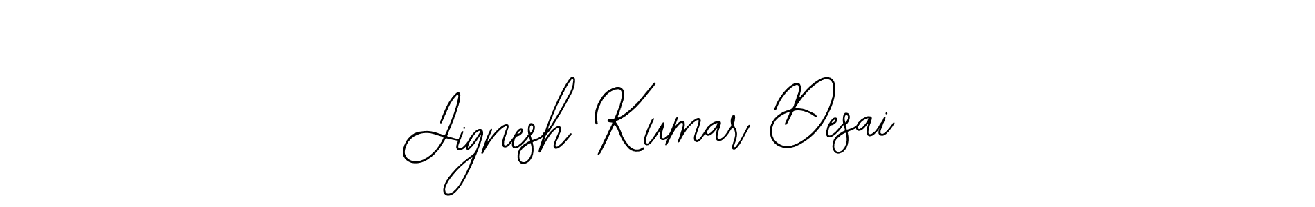 Use a signature maker to create a handwritten signature online. With this signature software, you can design (Bearetta-2O07w) your own signature for name Jignesh Kumar Desai. Jignesh Kumar Desai signature style 12 images and pictures png