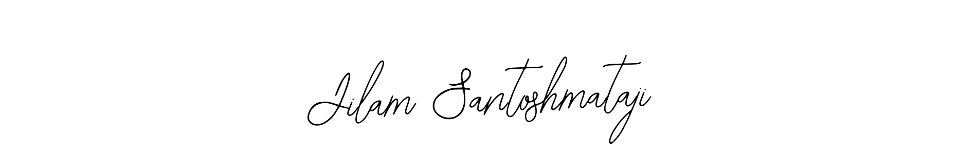 Use a signature maker to create a handwritten signature online. With this signature software, you can design (Bearetta-2O07w) your own signature for name Jilam Santoshmataji. Jilam Santoshmataji signature style 12 images and pictures png