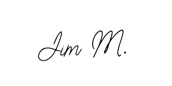 Make a beautiful signature design for name Jim M.. With this signature (Bearetta-2O07w) style, you can create a handwritten signature for free. Jim M. signature style 12 images and pictures png