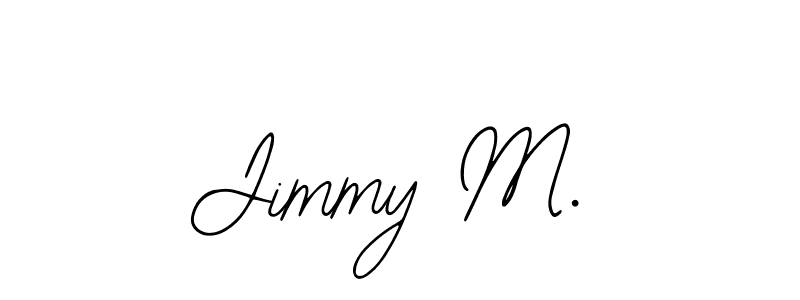 Check out images of Autograph of Jimmy M. name. Actor Jimmy M. Signature Style. Bearetta-2O07w is a professional sign style online. Jimmy M. signature style 12 images and pictures png