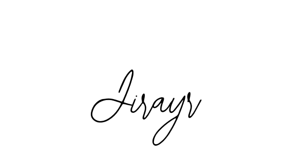 It looks lik you need a new signature style for name Jirayr. Design unique handwritten (Bearetta-2O07w) signature with our free signature maker in just a few clicks. Jirayr signature style 12 images and pictures png