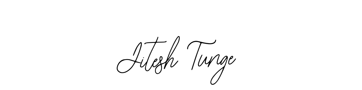 Make a short Jitesh Tunge signature style. Manage your documents anywhere anytime using Bearetta-2O07w. Create and add eSignatures, submit forms, share and send files easily. Jitesh Tunge signature style 12 images and pictures png