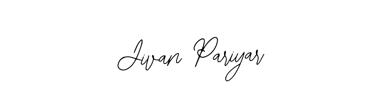 Also we have Jivan Pariyar name is the best signature style. Create professional handwritten signature collection using Bearetta-2O07w autograph style. Jivan Pariyar signature style 12 images and pictures png