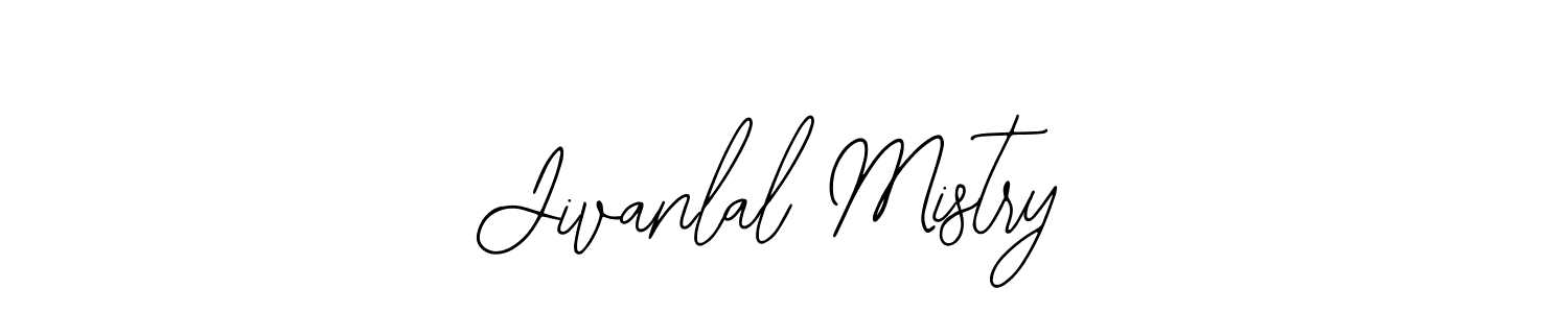 Once you've used our free online signature maker to create your best signature Bearetta-2O07w style, it's time to enjoy all of the benefits that Jivanlal Mistry name signing documents. Jivanlal Mistry signature style 12 images and pictures png