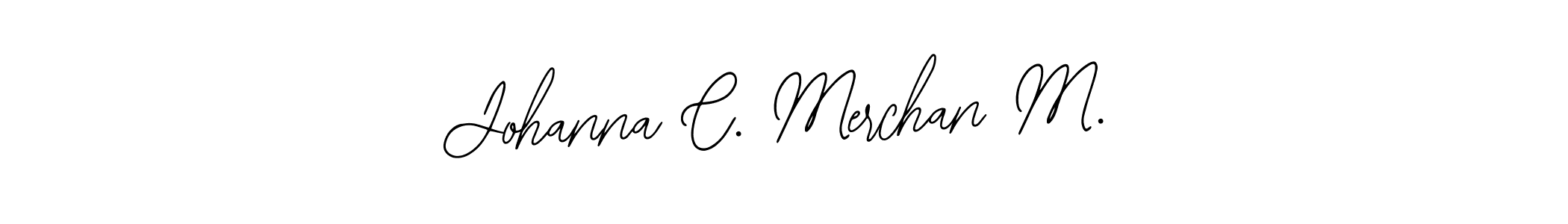 See photos of Johanna C. Merchan M. official signature by Spectra . Check more albums & portfolios. Read reviews & check more about Bearetta-2O07w font. Johanna C. Merchan M. signature style 12 images and pictures png