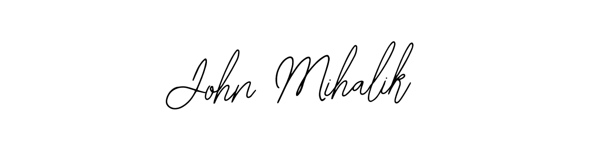 You should practise on your own different ways (Bearetta-2O07w) to write your name (John Mihalik) in signature. don't let someone else do it for you. John Mihalik signature style 12 images and pictures png