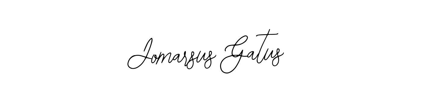 if you are searching for the best signature style for your name Jomarsus Gatus. so please give up your signature search. here we have designed multiple signature styles  using Bearetta-2O07w. Jomarsus Gatus signature style 12 images and pictures png