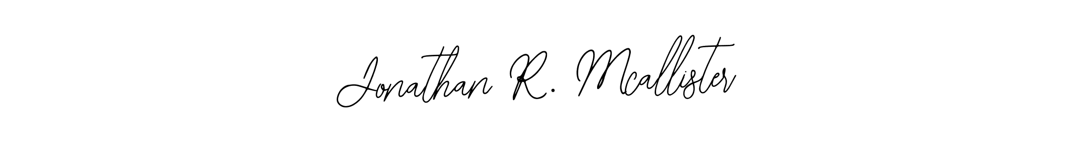 Design your own signature with our free online signature maker. With this signature software, you can create a handwritten (Bearetta-2O07w) signature for name Jonathan R. Mcallister. Jonathan R. Mcallister signature style 12 images and pictures png