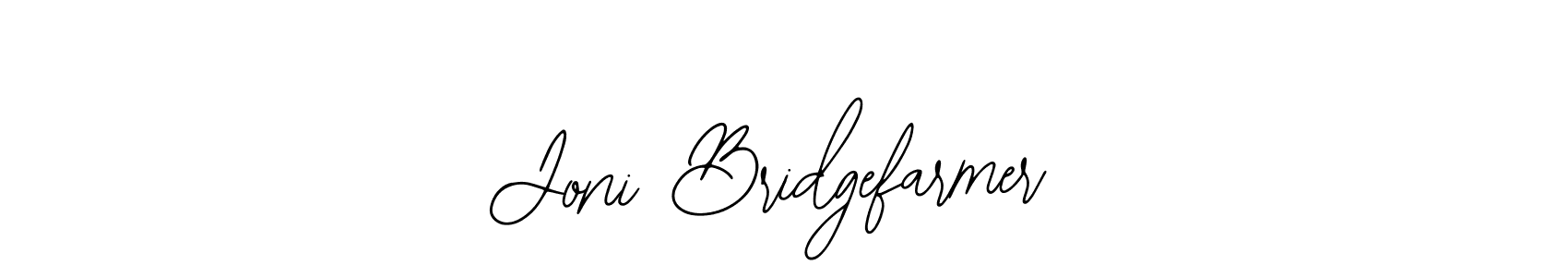 How to make Joni Bridgefarmer signature? Bearetta-2O07w is a professional autograph style. Create handwritten signature for Joni Bridgefarmer name. Joni Bridgefarmer signature style 12 images and pictures png