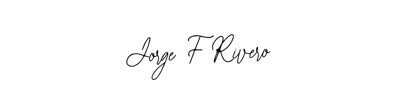 How to make Jorge F Rivero signature? Bearetta-2O07w is a professional autograph style. Create handwritten signature for Jorge F Rivero name. Jorge F Rivero signature style 12 images and pictures png