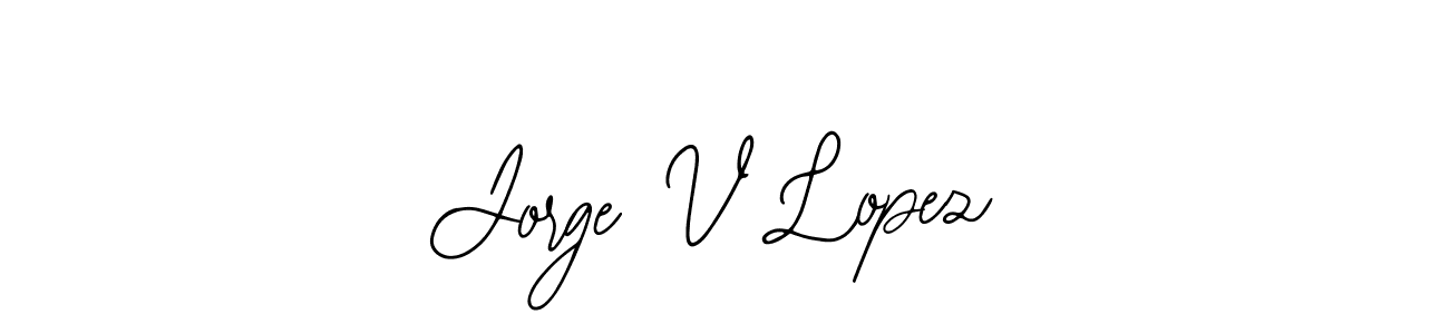 How to make Jorge V Lopez name signature. Use Bearetta-2O07w style for creating short signs online. This is the latest handwritten sign. Jorge V Lopez signature style 12 images and pictures png