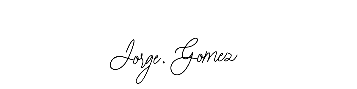 Also You can easily find your signature by using the search form. We will create Jorge. Gomez name handwritten signature images for you free of cost using Bearetta-2O07w sign style. Jorge. Gomez signature style 12 images and pictures png