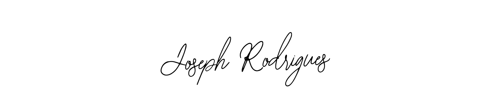 You should practise on your own different ways (Bearetta-2O07w) to write your name (Joseph Rodrigues) in signature. don't let someone else do it for you. Joseph Rodrigues signature style 12 images and pictures png