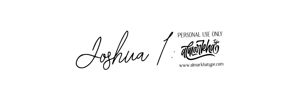 Similarly Bearetta-2O07w is the best handwritten signature design. Signature creator online .You can use it as an online autograph creator for name Joshua 1:9. Joshua 1:9 signature style 12 images and pictures png