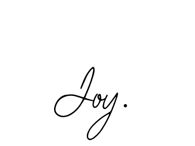 You should practise on your own different ways (Bearetta-2O07w) to write your name (Joy.) in signature. don't let someone else do it for you. Joy. signature style 12 images and pictures png