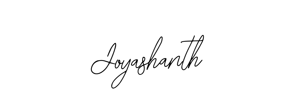 You should practise on your own different ways (Bearetta-2O07w) to write your name (Joyashanth) in signature. don't let someone else do it for you. Joyashanth signature style 12 images and pictures png