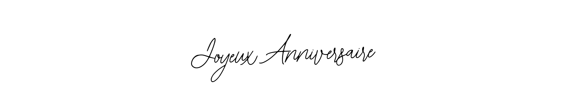 The best way (Bearetta-2O07w) to make a short signature is to pick only two or three words in your name. The name Joyeux Anniversaire  include a total of six letters. For converting this name. Joyeux Anniversaire  signature style 12 images and pictures png