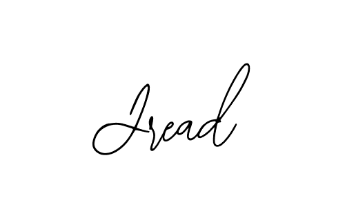 How to make Jread name signature. Use Bearetta-2O07w style for creating short signs online. This is the latest handwritten sign. Jread signature style 12 images and pictures png