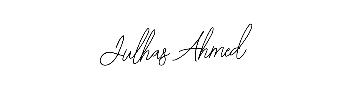 You should practise on your own different ways (Bearetta-2O07w) to write your name (Julhas Ahmed) in signature. don't let someone else do it for you. Julhas Ahmed signature style 12 images and pictures png
