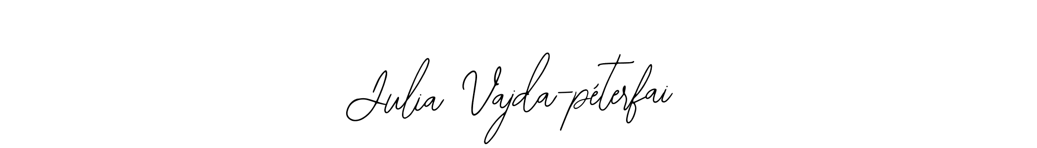How to make Julia Vajda-péterfai signature? Bearetta-2O07w is a professional autograph style. Create handwritten signature for Julia Vajda-péterfai name. Julia Vajda-péterfai signature style 12 images and pictures png