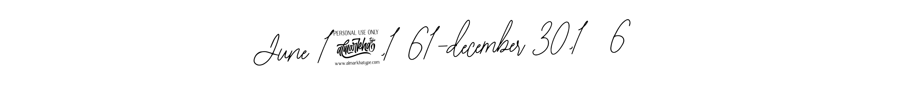 Design your own signature with our free online signature maker. With this signature software, you can create a handwritten (Bearetta-2O07w) signature for name June 19,1861-december 30,1886. June 19,1861-december 30,1886 signature style 12 images and pictures png