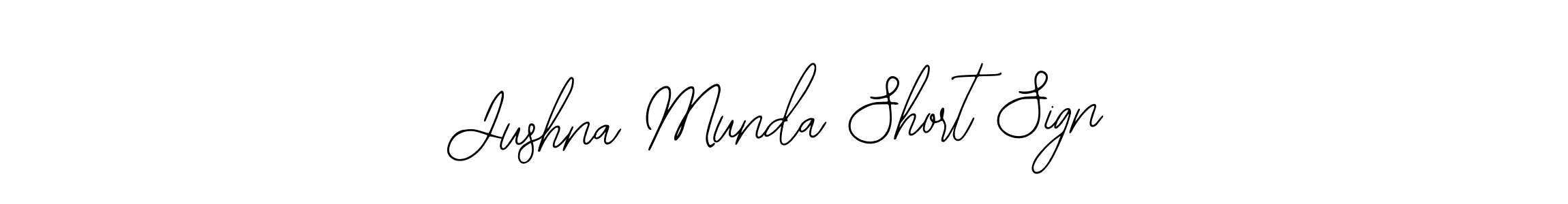 Once you've used our free online signature maker to create your best signature Bearetta-2O07w style, it's time to enjoy all of the benefits that Jushna Munda Short Sign name signing documents. Jushna Munda Short Sign signature style 12 images and pictures png