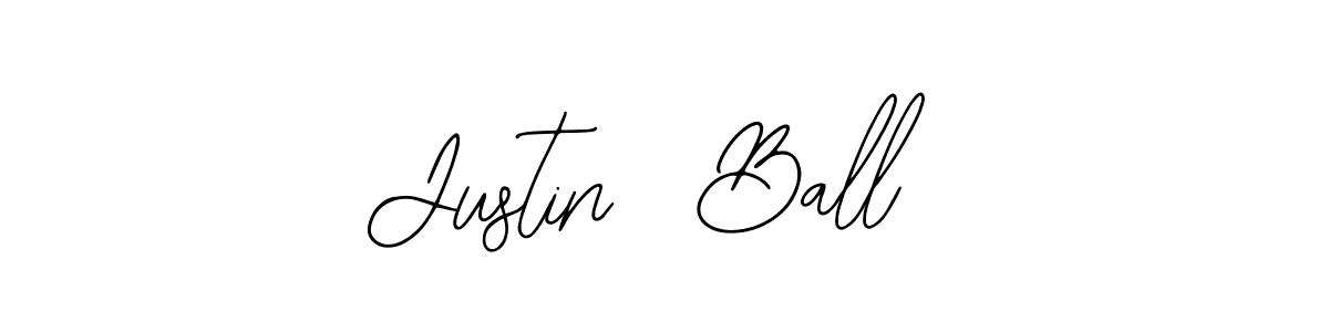 You should practise on your own different ways (Bearetta-2O07w) to write your name (Justin  Ball) in signature. don't let someone else do it for you. Justin  Ball signature style 12 images and pictures png