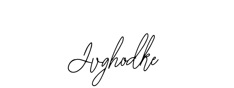 You should practise on your own different ways (Bearetta-2O07w) to write your name (Jvghodke) in signature. don't let someone else do it for you. Jvghodke signature style 12 images and pictures png