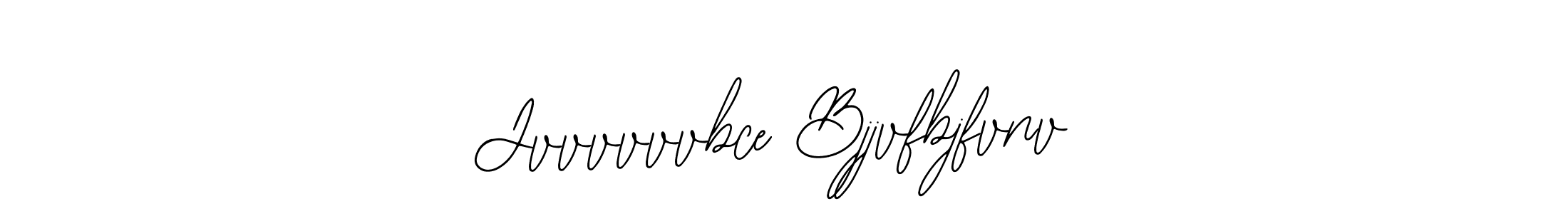 Jvvvvvvbce Bjjvfbjfvnv stylish signature style. Best Handwritten Sign (Bearetta-2O07w) for my name. Handwritten Signature Collection Ideas for my name Jvvvvvvbce Bjjvfbjfvnv. Jvvvvvvbce Bjjvfbjfvnv signature style 12 images and pictures png