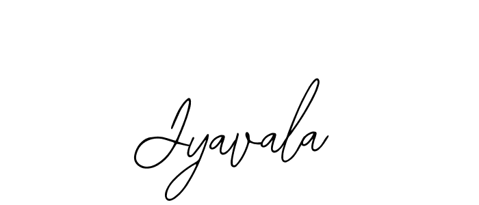 You should practise on your own different ways (Bearetta-2O07w) to write your name (Jyavala) in signature. don't let someone else do it for you. Jyavala signature style 12 images and pictures png