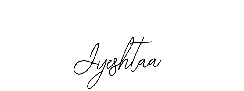 Jyeshtaa stylish signature style. Best Handwritten Sign (Bearetta-2O07w) for my name. Handwritten Signature Collection Ideas for my name Jyeshtaa. Jyeshtaa signature style 12 images and pictures png