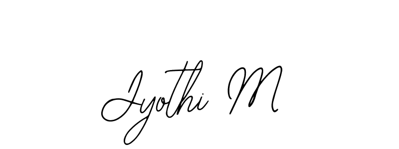 How to make Jyothi M signature? Bearetta-2O07w is a professional autograph style. Create handwritten signature for Jyothi M name. Jyothi M signature style 12 images and pictures png