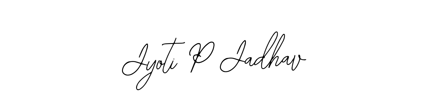 Also we have Jyoti P Jadhav name is the best signature style. Create professional handwritten signature collection using Bearetta-2O07w autograph style. Jyoti P Jadhav signature style 12 images and pictures png