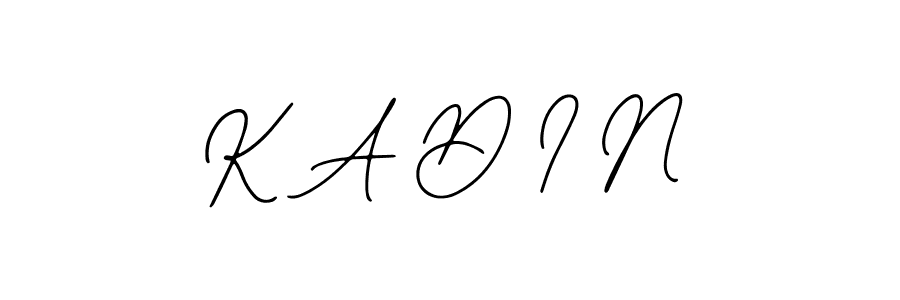 K A D I N stylish signature style. Best Handwritten Sign (Bearetta-2O07w) for my name. Handwritten Signature Collection Ideas for my name K A D I N. K A D I N signature style 12 images and pictures png