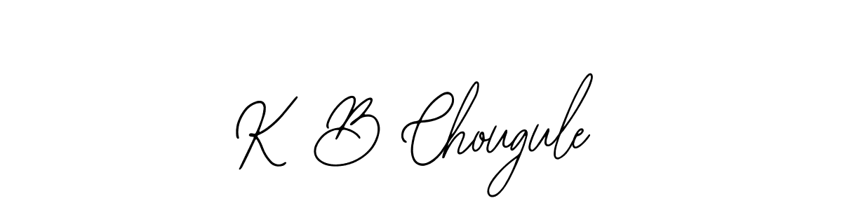 How to make K B Chougule signature? Bearetta-2O07w is a professional autograph style. Create handwritten signature for K B Chougule name. K B Chougule signature style 12 images and pictures png