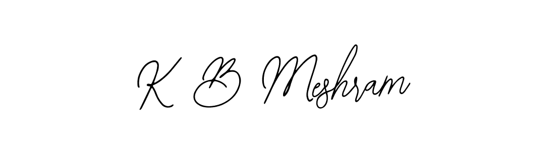 How to make K B Meshram signature? Bearetta-2O07w is a professional autograph style. Create handwritten signature for K B Meshram name. K B Meshram signature style 12 images and pictures png