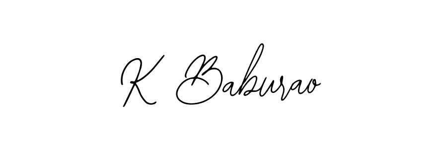 How to make K Baburao signature? Bearetta-2O07w is a professional autograph style. Create handwritten signature for K Baburao name. K Baburao signature style 12 images and pictures png
