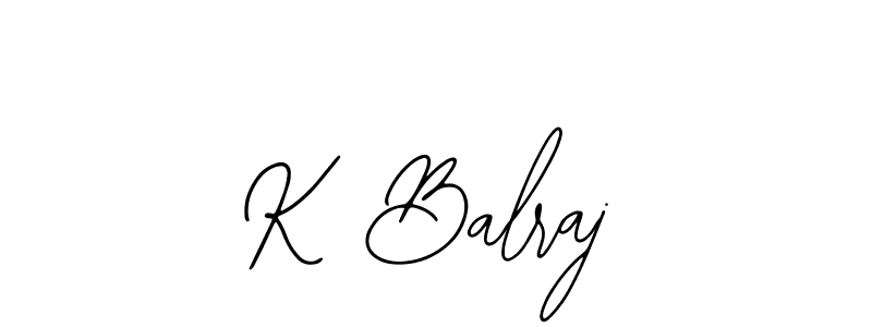 How to make K Balraj name signature. Use Bearetta-2O07w style for creating short signs online. This is the latest handwritten sign. K Balraj signature style 12 images and pictures png