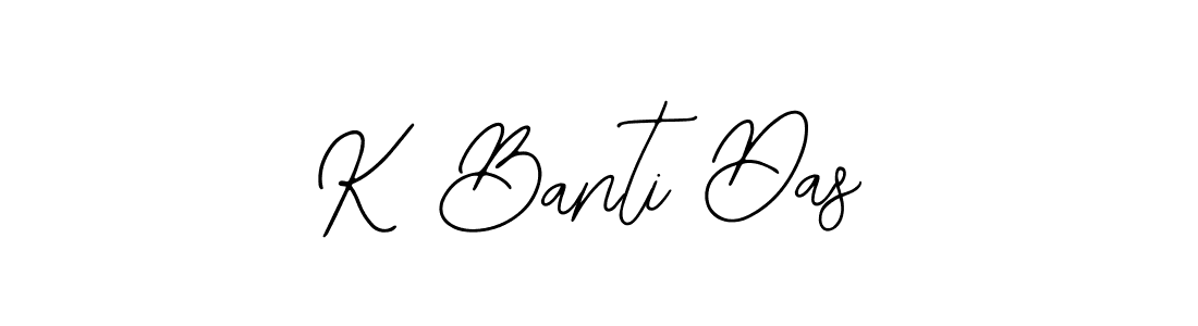 You should practise on your own different ways (Bearetta-2O07w) to write your name (K Banti Das) in signature. don't let someone else do it for you. K Banti Das signature style 12 images and pictures png