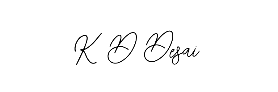 You should practise on your own different ways (Bearetta-2O07w) to write your name (K D Desai) in signature. don't let someone else do it for you. K D Desai signature style 12 images and pictures png