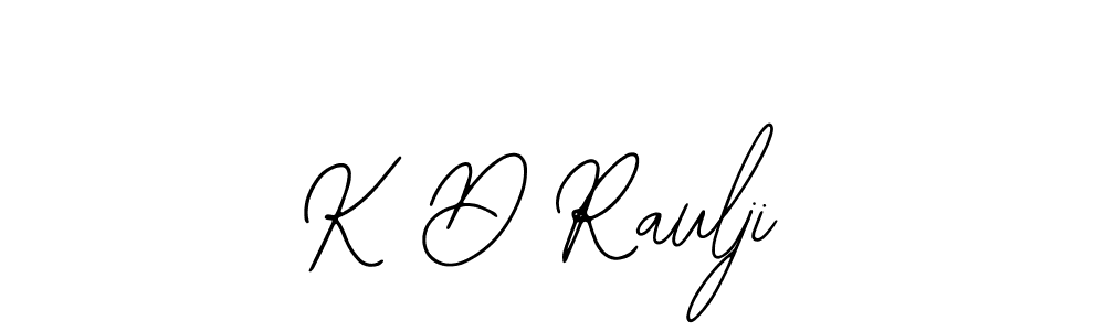 How to Draw K D Raulji signature style? Bearetta-2O07w is a latest design signature styles for name K D Raulji. K D Raulji signature style 12 images and pictures png