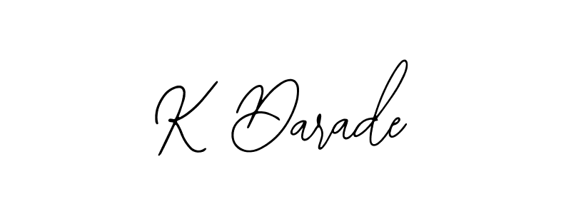 Create a beautiful signature design for name K Darade. With this signature (Bearetta-2O07w) fonts, you can make a handwritten signature for free. K Darade signature style 12 images and pictures png