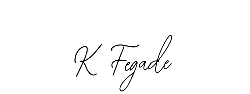 K Fegade stylish signature style. Best Handwritten Sign (Bearetta-2O07w) for my name. Handwritten Signature Collection Ideas for my name K Fegade. K Fegade signature style 12 images and pictures png
