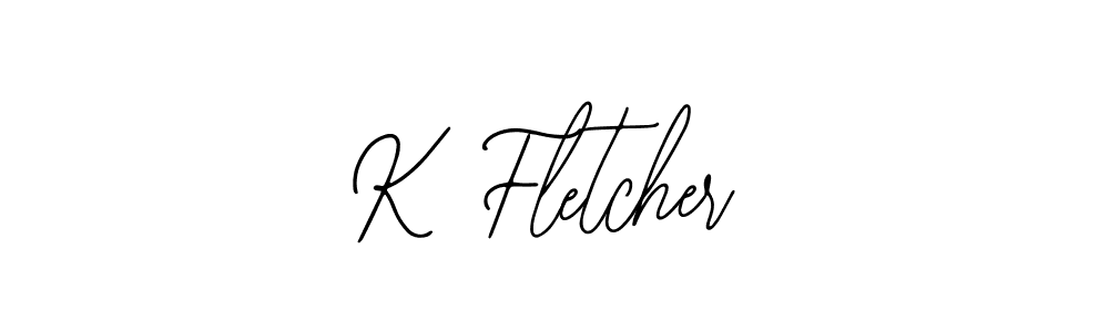 You should practise on your own different ways (Bearetta-2O07w) to write your name (K Fletcher) in signature. don't let someone else do it for you. K Fletcher signature style 12 images and pictures png