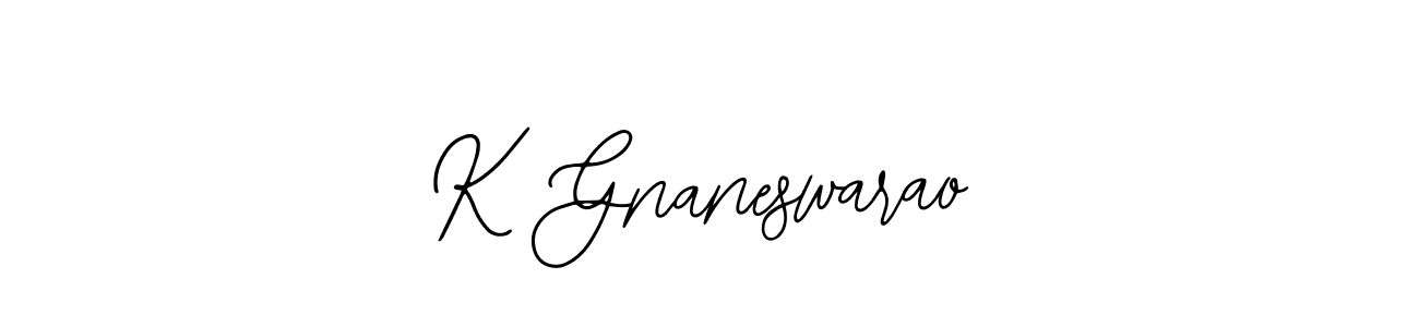 How to make K Gnaneswarao signature? Bearetta-2O07w is a professional autograph style. Create handwritten signature for K Gnaneswarao name. K Gnaneswarao signature style 12 images and pictures png