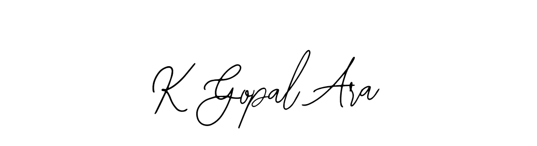 Similarly Bearetta-2O07w is the best handwritten signature design. Signature creator online .You can use it as an online autograph creator for name K Gopal Ara. K Gopal Ara signature style 12 images and pictures png